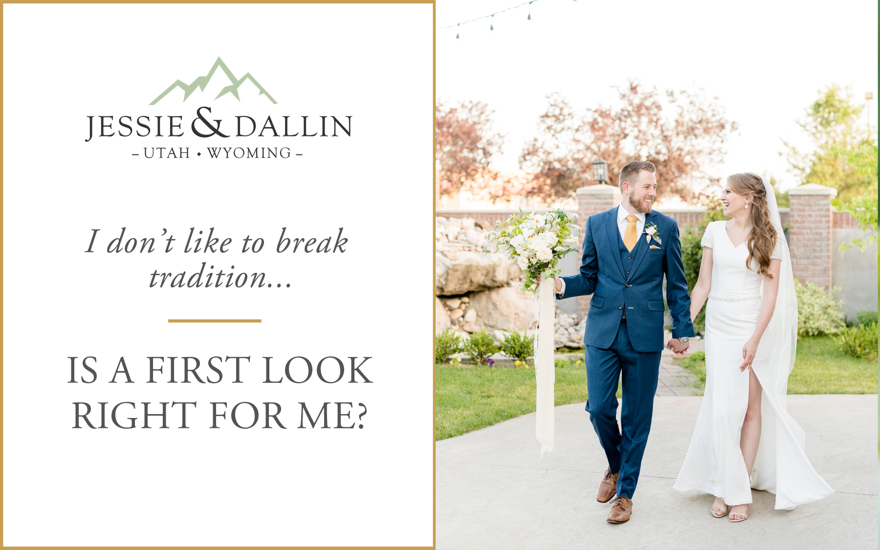 Is a First Look Right for me cover | Utah Wedding Photographers | Jessie and Dallin