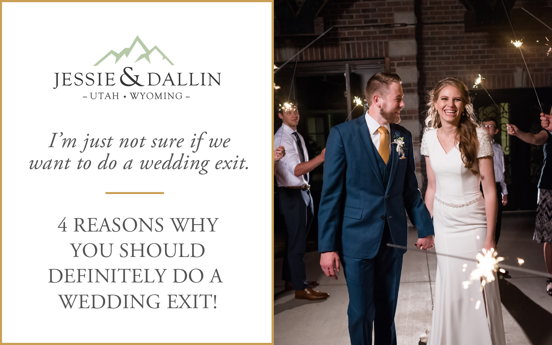 Blog Post Cover | Reasons to definitely do a wedding exit | Utah Wedding Photographers | Jessie and Dallin
